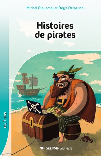 Michel Piquemal et Régis Delpeuch - Histoires de pirates : 5 romans + fichier.