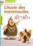 Michel Piquemal et Hervé Le Goff - L'école des mammouths.