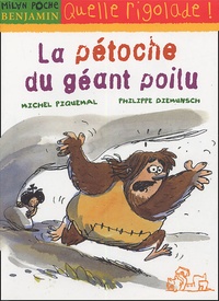 Michel Piquemal et Philippe Diemunsch - La pétoche du géant poilu.