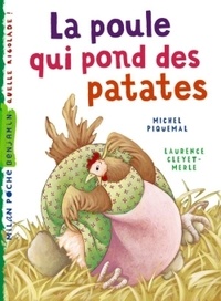 Michel Piquemal - La poule qui pond des patates.