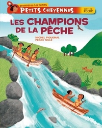 Michel Piquemal - Les champions de la pêche.