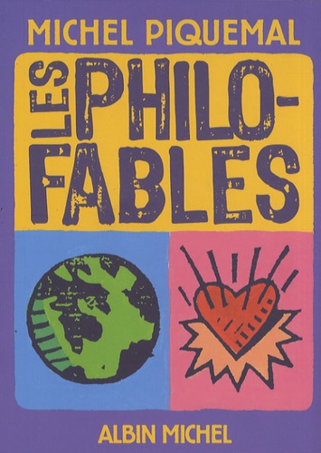 Michel Piquemal - Les philo-fables.