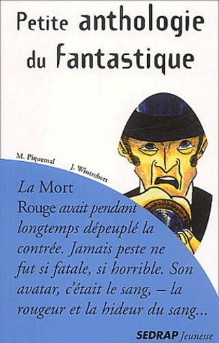 Michel Piquemal - Petite anthologie du fantastique.