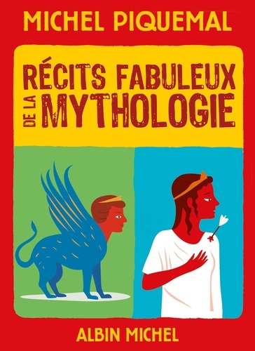 Récits fabuleux de la mythologie