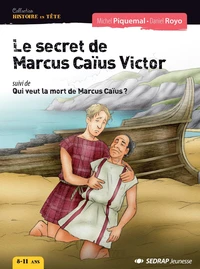 Secret de marcus caius victor - roman