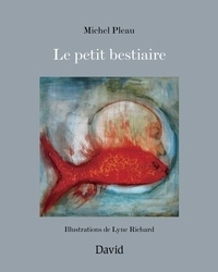 Michel Pleau - Le petit bestiaire.
