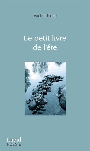 Michel Pleau - Le petit livre de l'ete.
