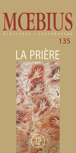 Michel Pleau et Monique Deland - Mœbius no 135 : « La prière » 2012 - La prière.