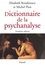 Dictionnaire de la psychanalyse. 3e édition 3e édition
