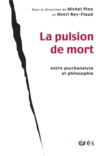 La pulsion de mort entre psychanalyse et philosophie