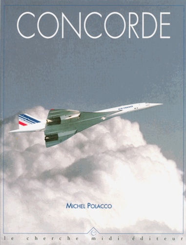 Michel Polacco - Concorde -anglais-.