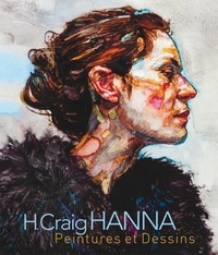 Michel Polfer et Claire Van Cleave - H. Craig Hanna - Peintures et dessins.