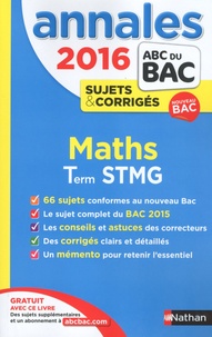 Michel Poncy et Denis Vieudrin - Mathématiques Tle STMG - Annales, sujets & corrigés.