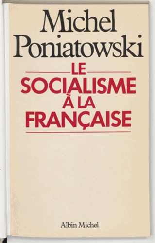 Le Socialisme à la française