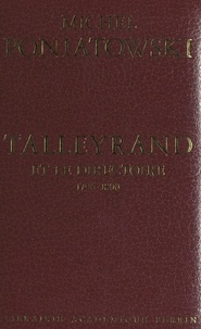 Michel Poniatowski - Talleyrand et le Directoire, 1796-1800.