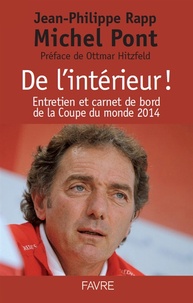 De lintérieur! - Entretien et carnet de bord de la Coupe du monde 2014.pdf