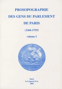 Prosopographie des gens du parlement de Paris (1266-1753)