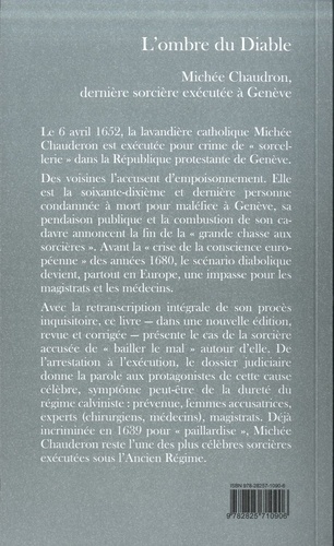 L'ombre du diable. Michée Chauderon, dernière sorcière exécutée à Genève (1652)