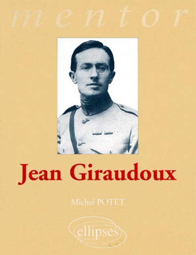 Michel Potet - Jean Giraudoux.