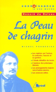 Michel Pougeoise - La peau de chagrin. - Honoré de Balzac.