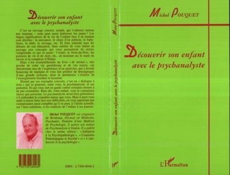 Michel Pouquet - Découvrir son enfant avec le psychanalyste.