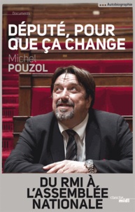 Michel Pouzol - Député, pour que ça change.