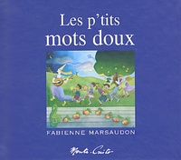 Michel Precastelli et François Garagnon - Les p'tits mots doux - 12 Chansons tendres. 1 CD audio