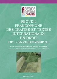 Recueil francophone des traités et textes internationnaux en droit de lenvironnement.pdf