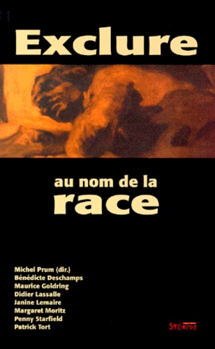 Michel Prum et  Collectif - Exclure Au Nom De La Race.