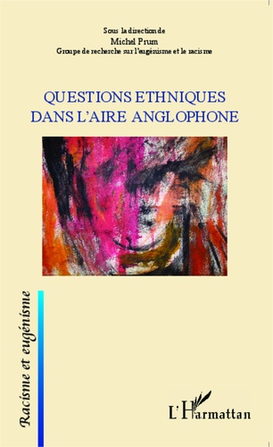Questions ethniques dans l'aire anglophone