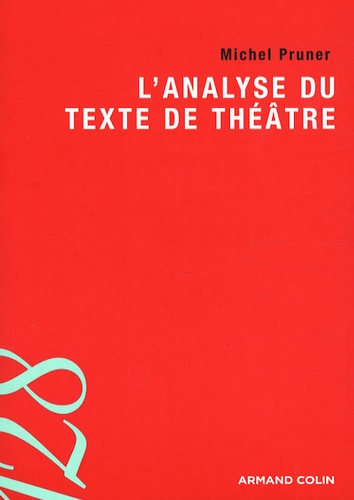 L'analyse du texte de théâtre - Occasion