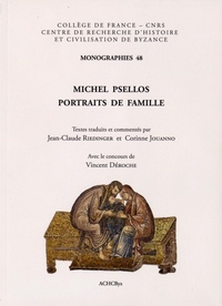 Michel Psellos - Portraits de famille.