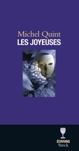 Michel Quint - Les Joyeuses.