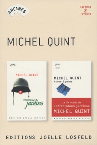 Michel Quint - Michel Quint Coffret 2 Volumes : Effroyables Jardins. Aimer A Peine.