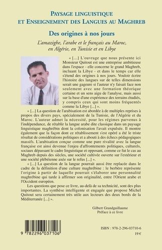 Paysage linguistique et enseignement des langues au Magreb des origines à nos jours. L'amazighe, l'arabe et le français au Maroc, en Algérie, en Tunisie et en Libye