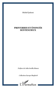 Michel Quitout - Proverbes et énoncés sentencieux.