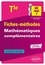 Fiches-méthodes Mathématiques complémentaires Tle. Exercices corrigés  Edition 2020