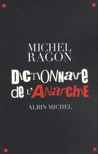Dictionnaire de l'Anarchie