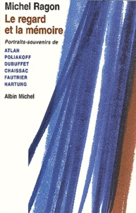 Le Regard et la mémoire
