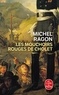 Michel Ragon - Les Mouchoirs rouges de Cholet.