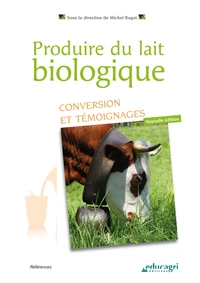 Produire du lait biologique