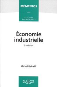 Michel Rainelli - Economie industrielle.