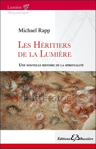 Les Héritiers de la Lumière - Une Nouvelle... de Michel Rapp - Livre ...