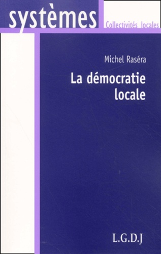 Michel Raséra - La Democratie Locale.