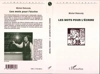 Les mots pour l'écrire