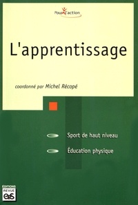 Michel Récopé - L'apprentissage.