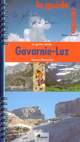 Michel Record - Gavarnie-Luz - Hautes pyrénées.