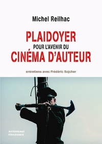 Michel Reilhac - Plaidoyer pour l'avenir du cinéma d'auteur.
