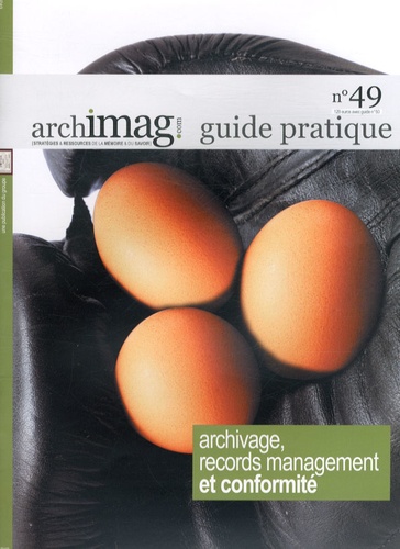 Michel Remize - Archivage, records management et conformité ; Durées de conservation et tableaux de gestion - 2 volumes.