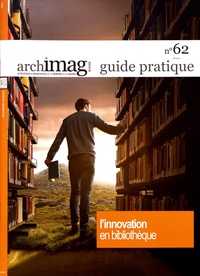 Michel Remize - L'innovation en bibliothèque.